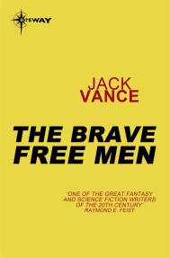 The Brave Free Men