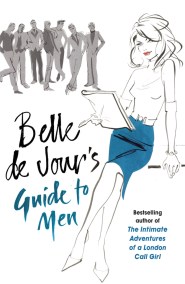 Belle de Jour's Guide to Men