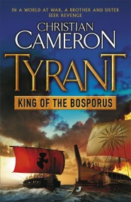 Tyrant: King of the Bosporus