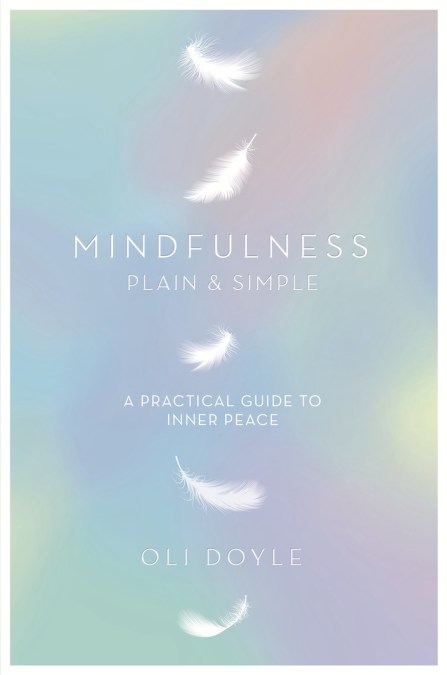 Mindfulness Plain & Simple