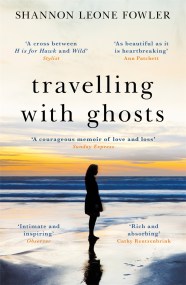 Travelling with Ghosts