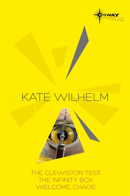 Kate Wilhelm SF Gateway Omnibus