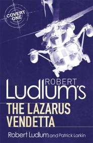 Robert Ludlum’s The Lazarus Vendetta