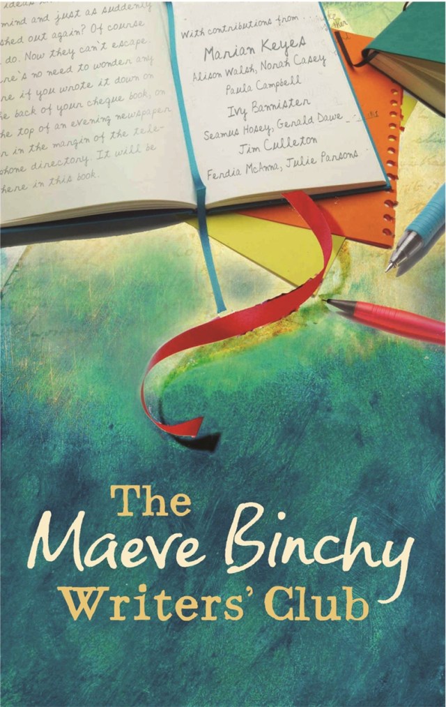 The Maeve Binchy Writers Club By Maeve Binchy Hachette Uk