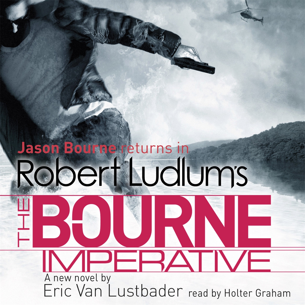 Robert Ludlum's The Bourne Imperative by Eric Van Lustbader | Hachette UK