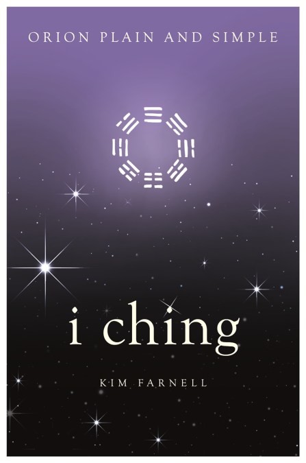 I Ching, Orion Plain and Simple