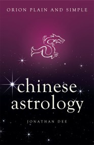 Chinese Astrology, Orion Plain and Simple