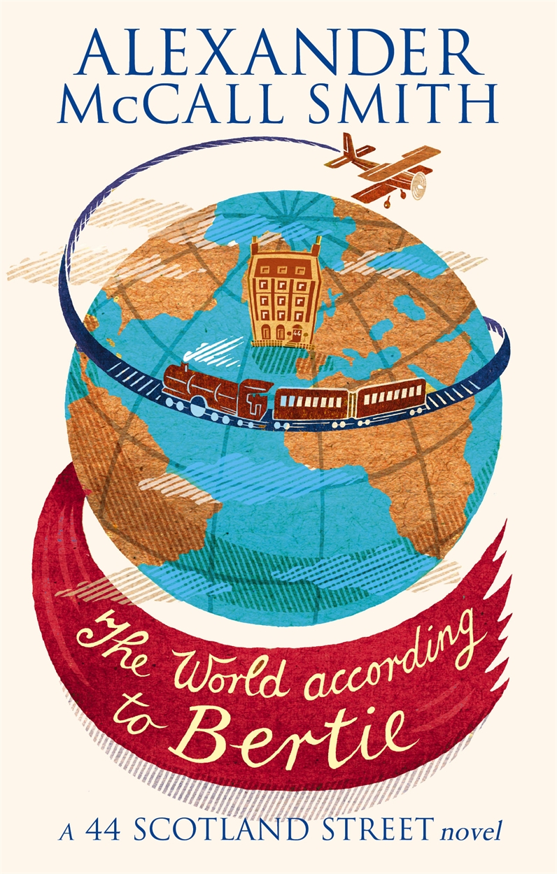 The World According To Bertie by Alexander McCall Smith Hachette UK