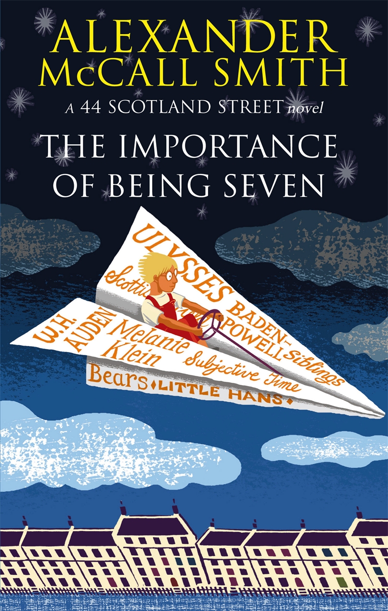 The Importance Of Being Seven by Alexander McCall Smith Hachette UK