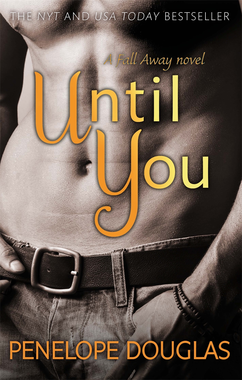 Until You by Penelope Douglas | Hachette UK