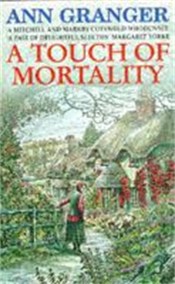 A Touch of Mortality (Mitchell & Markby 9)