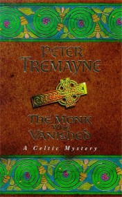 The Monk who Vanished (Sister Fidelma Mysteries Book 7)