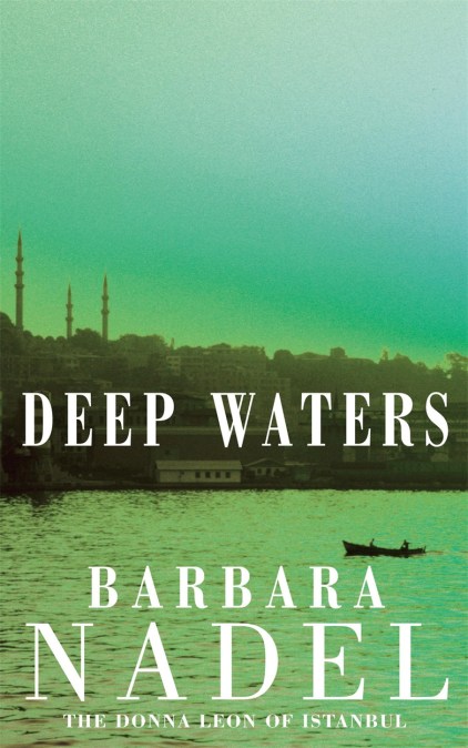 Deep Waters (Inspector Ikmen Mystery 4)