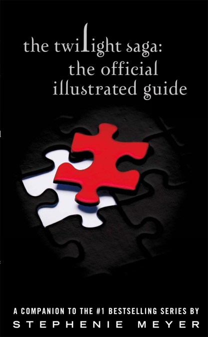 The Twilight Saga: The Official Illustrated Guide