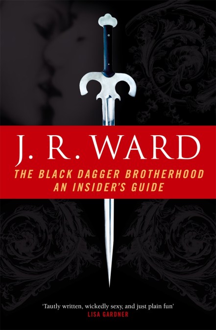 The Black Dagger Brotherhood: An Insider's Guide