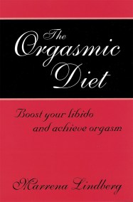 The Orgasmic Diet