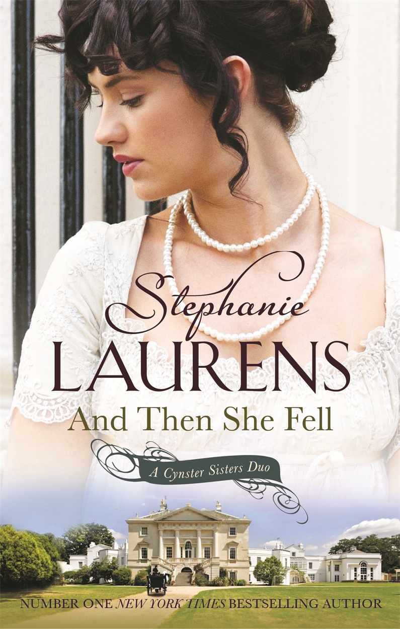 And Then She Fell by Stephanie Laurens | Hachette UK