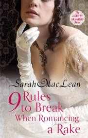 Nine Rules to Break When Romancing a Rake