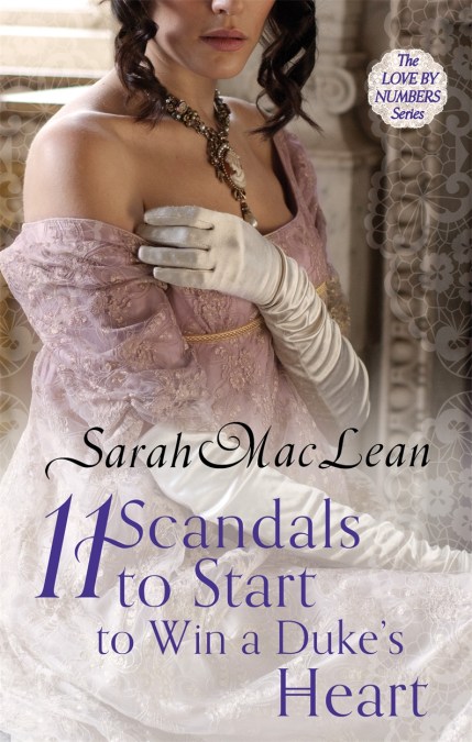 Eleven Scandals to Start to Win a Duke's Heart