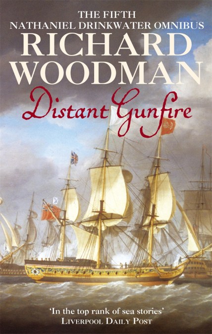 Distant Gunfire: Nathaniel Drinkwater Omnibus 5