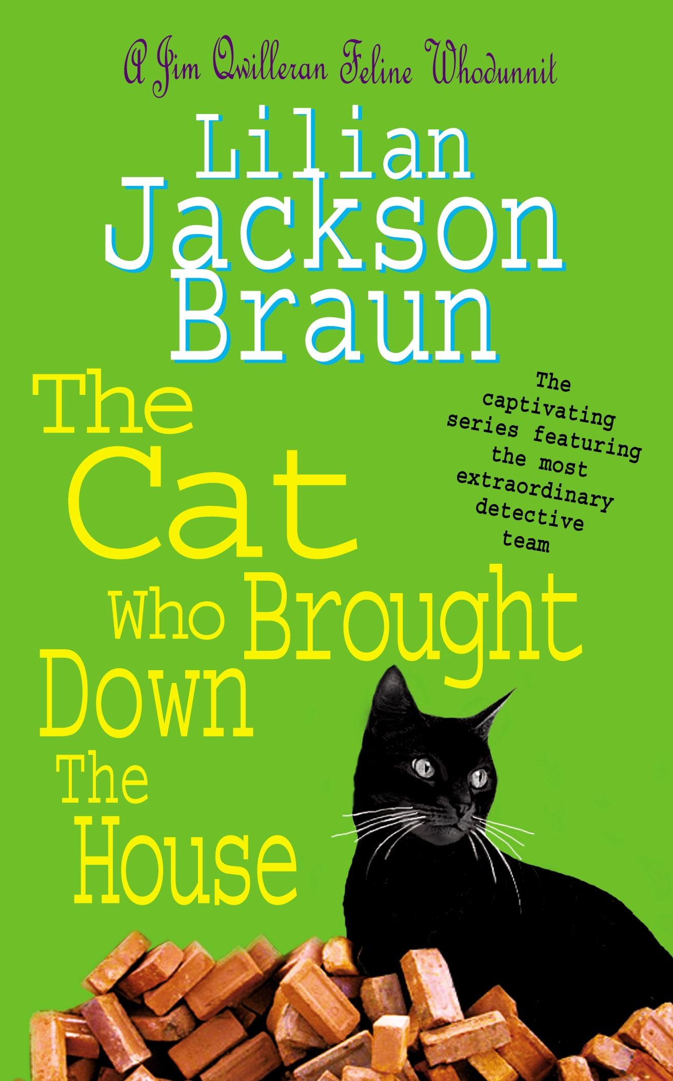 the-cat-who-brought-down-the-house-the-cat-who-mysteries-book-25-by