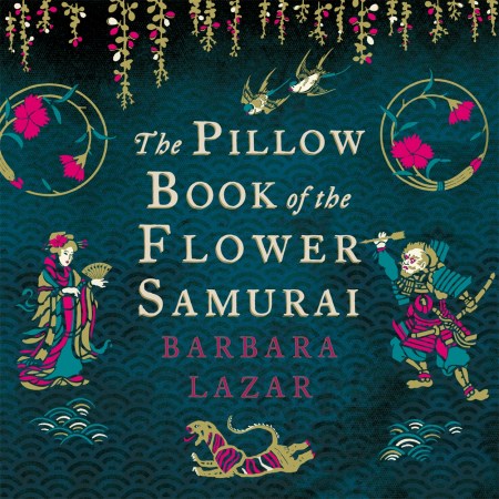 The Pillow Book of the Flower Samurai