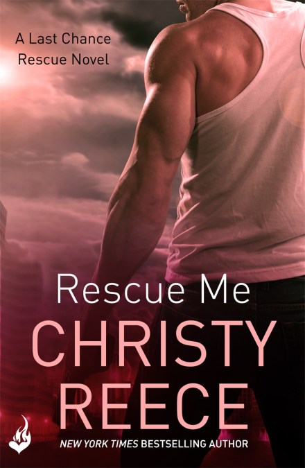 Rescue Me: Last Chance Rescue Book 1