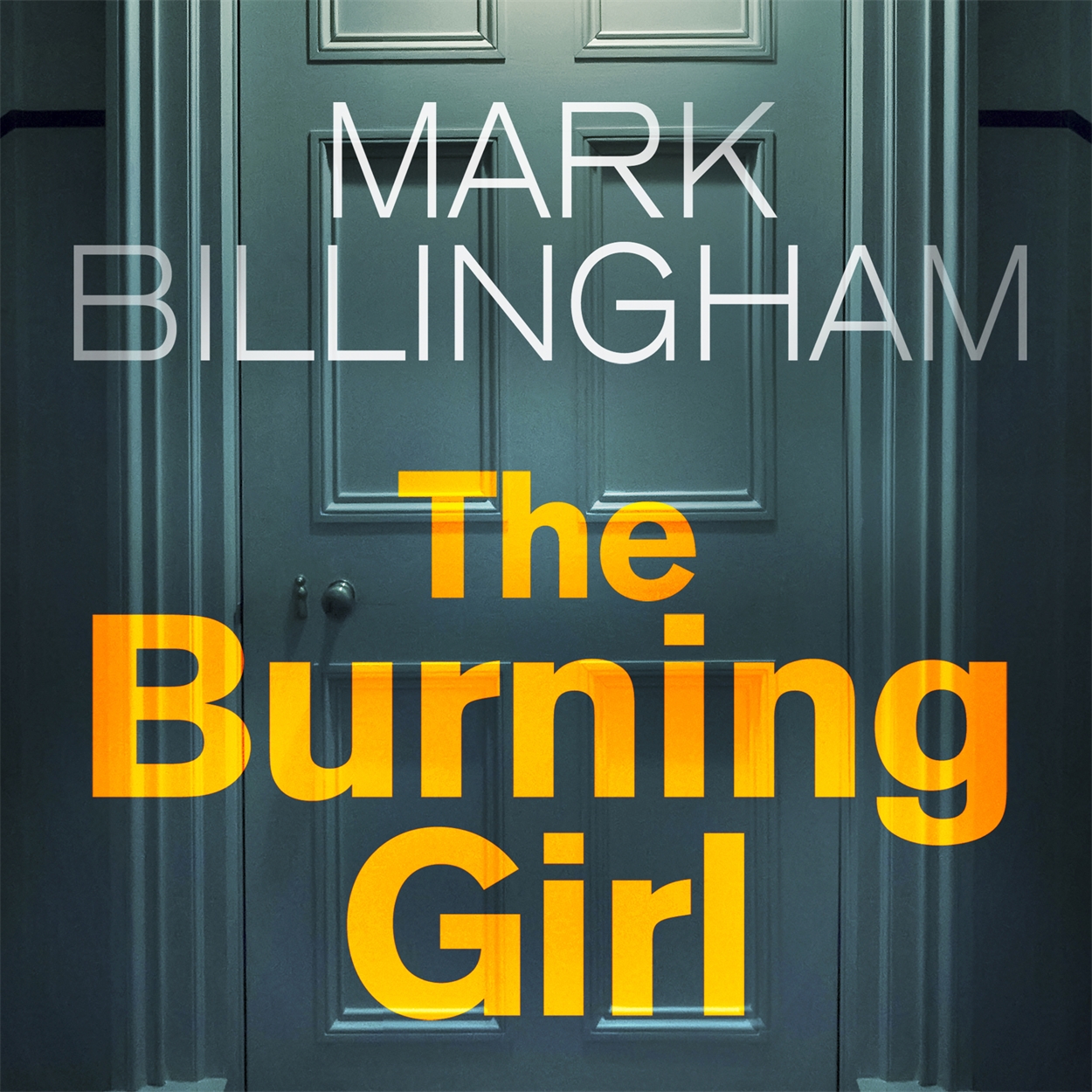 The Burning Girl by Mark Billingham | Hachette UK