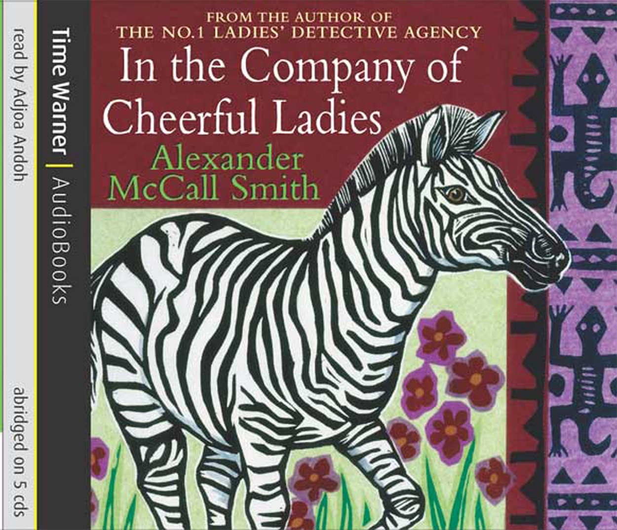 In The Company Of Cheerful Ladies by Alexander McCall Smith