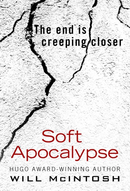 Soft Apocalypse