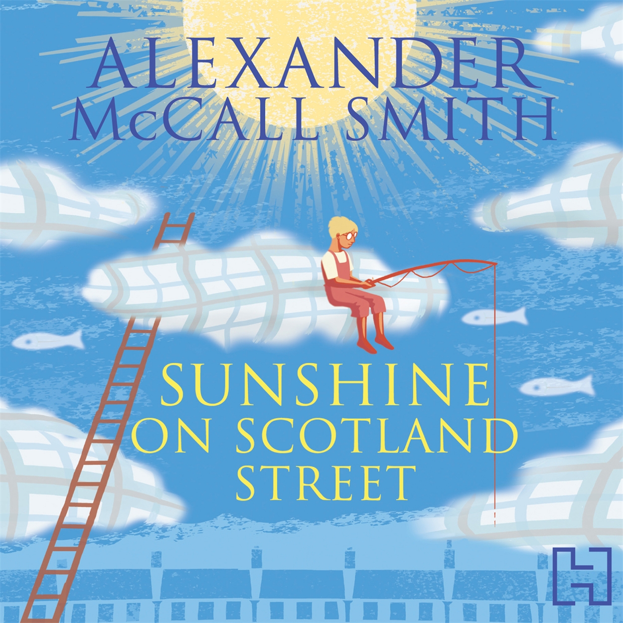 Sunshine on Scotland Street by Alexander McCall Smith Hachette UK