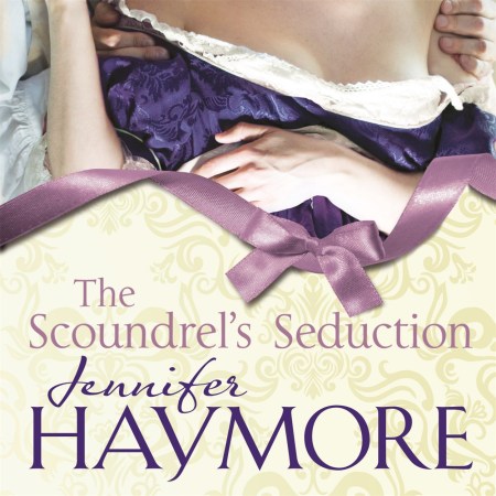 The Scoundrel’s Seduction