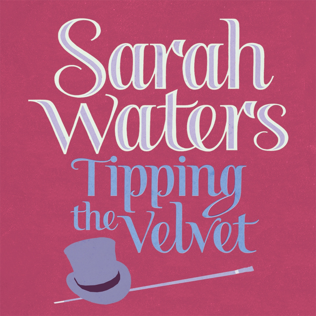 Tipping The Velvet By Sarah Waters Hachette Uk