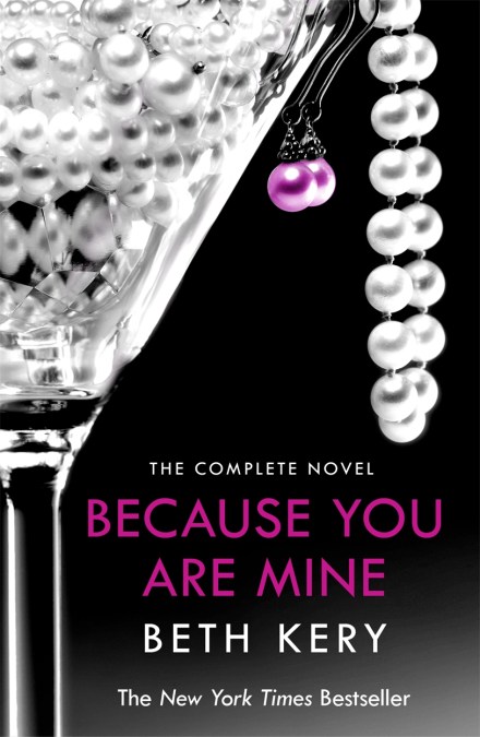 Because You Are Mine Complete Novel