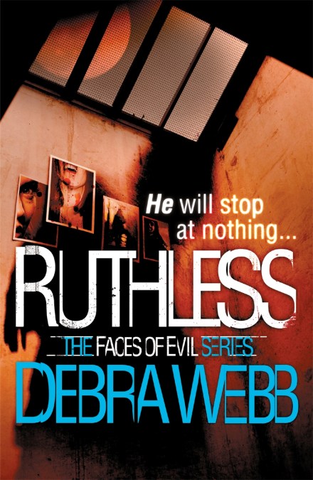 Ruthless (The Faces of Evil 6)