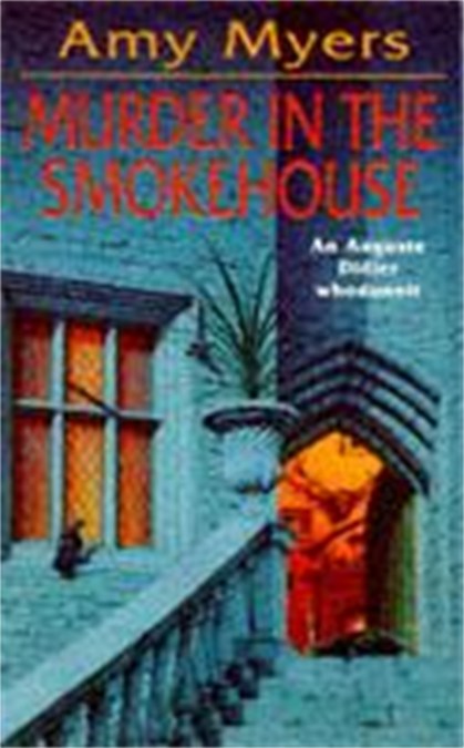 Murder in The Smokehouse (Auguste Didier Mystery 7)