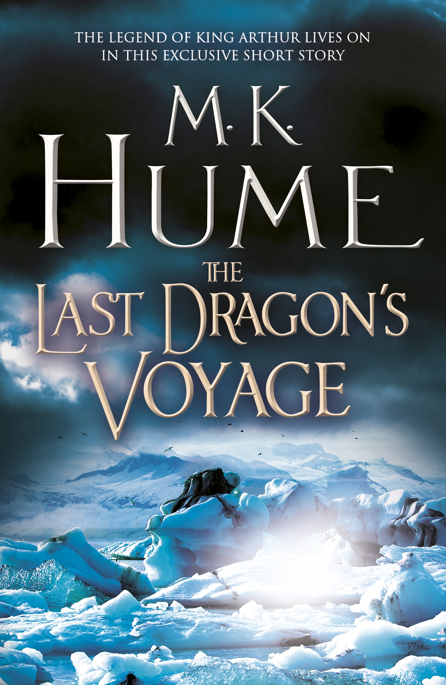 The Last Dragon S Voyage E Short Story By M K Hume Hachette Uk