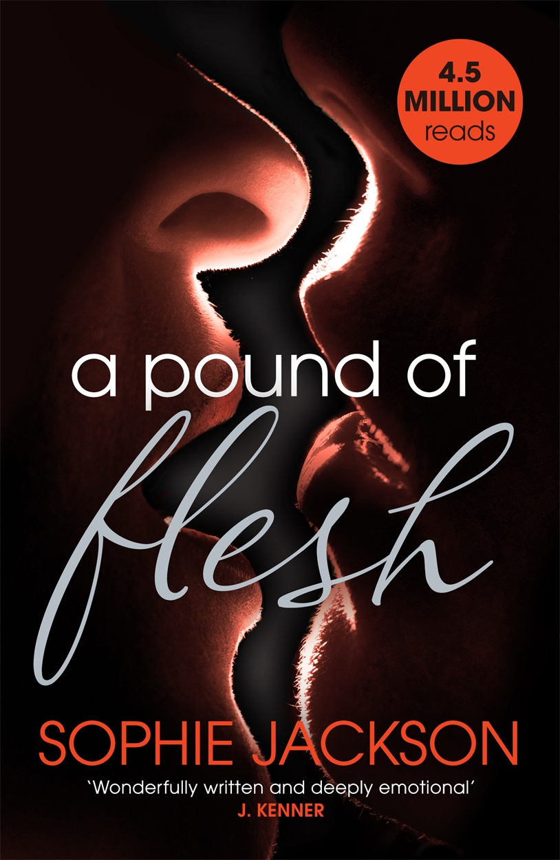 A Pound of Flesh: A Pound of Flesh Book 1 by Sophie Jackson