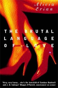 The Brutal Language of Love