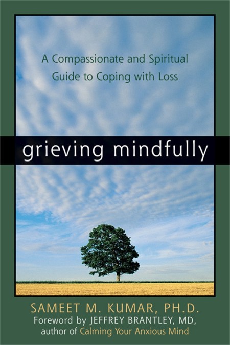 Grieving Mindfully