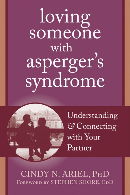 Loving Someone with Asperger’s Syndrome