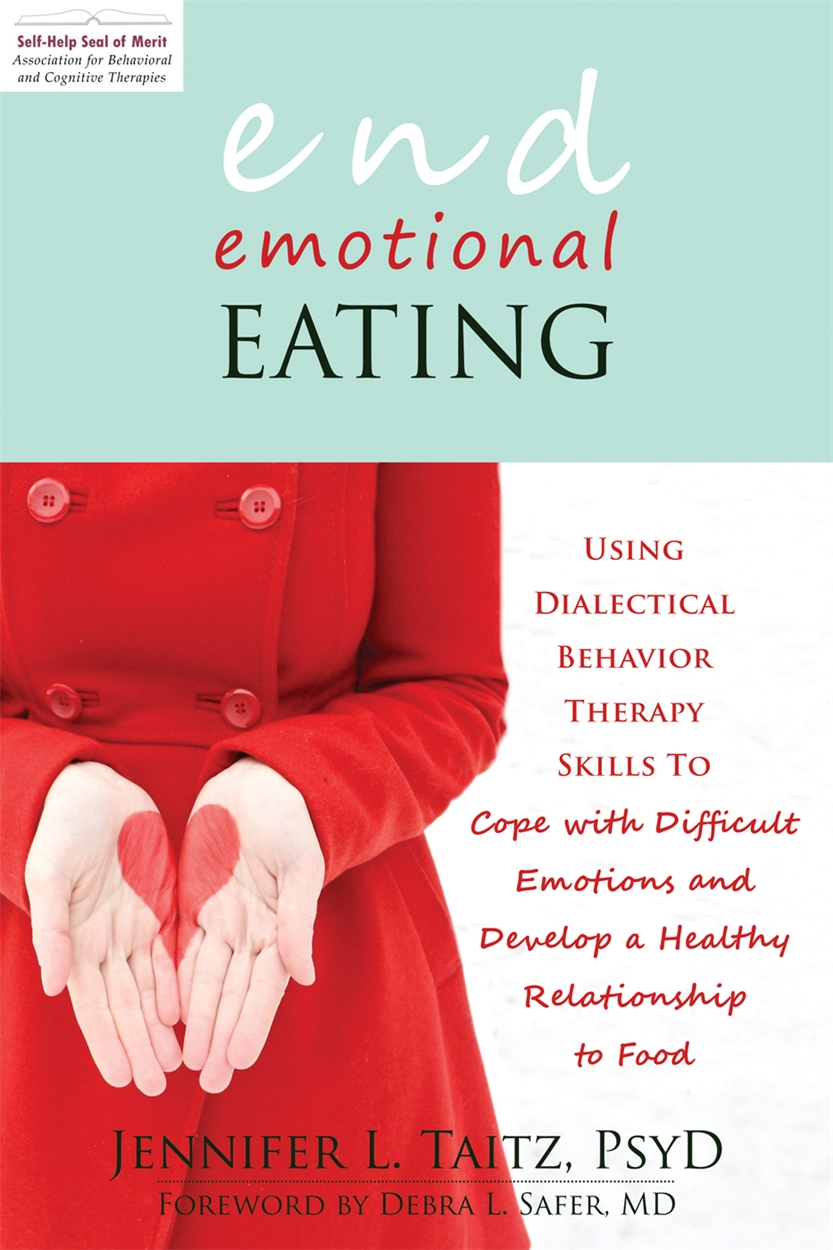 End Emotional Eating by Jennifer L. Taitz | Hachette UK