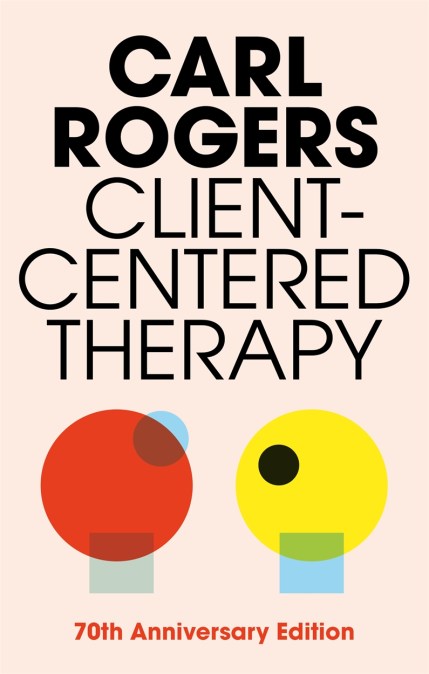 Client Centered Therapy (New Ed)