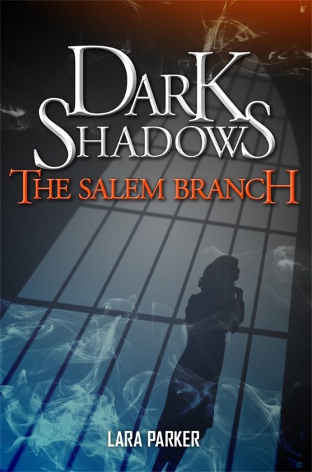 Dark Shadows 2: The Salem Branch