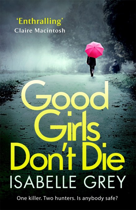 Good Girls Don't Die