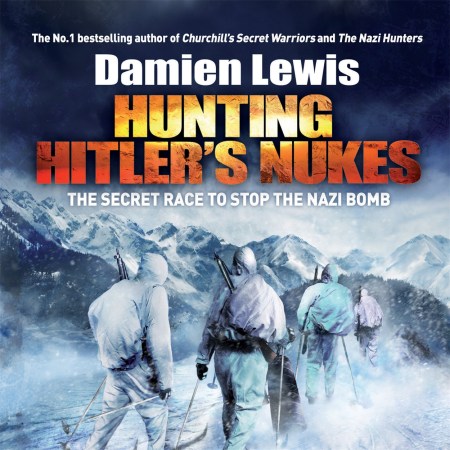 Hunting Hitler's Nukes