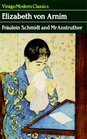 Fraulein Schmidt And Mr Anstruther