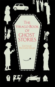 The Virago Book Of Ghost Stories