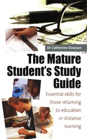 The Mature Student’s Study Guide 2nd Edition