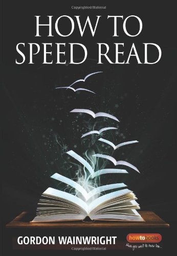 How To Speed Read 4th Edition